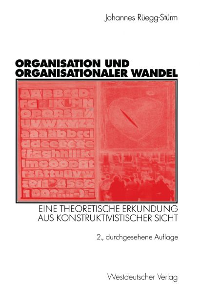 Organisation und organisationaler Wandel
