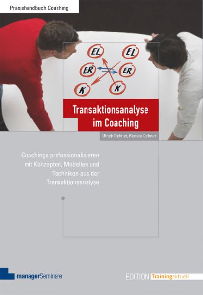 Transaktionsanalyse im Coaching